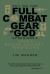 Put on the Full Combat Gear of God : Ephesians 6 from a Modern Soldier's Perspective
