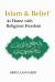 Islam and Belief : At Home with Religious Freedom