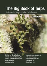 The Big Book of Terps : Understanding Terpenes and Synergy in Cannabis