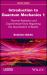 Introduction to Quantum Mechanics 1 : Thermal Radiation and Experimental Facts Regarding the Quantization of Matter