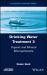 Drinking Water Treatment, Organic and Mineral Micropollutants