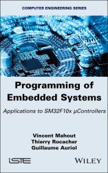 Programming of Embedded Systems : Applications to SM32F10x &mu;Controllers