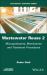 Wastewater Reuse, Volume 2 : Micropollutants, Membranes and Treatment Procedures