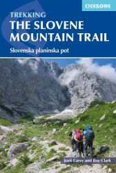 The Slovene Mountain Trail : Slovenska Planinska Pot