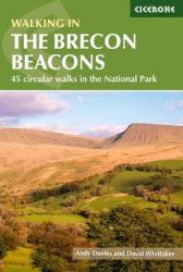 Walking in the Brecon Beacons : 45 Circular Walks in the National Park
