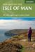 Walking on the Isle of Man : 40 Walks Exploring the Entire Island