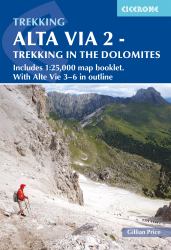Alta Via 2 - Trekking in the Dolomites : Includes 1:25,000 Map Booklet. with Alte Vie 3-6 in Outline
