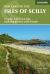 Walking in the Isles of Scilly : 11 Walks and 4 Boat Trips Exploring the Best of the Islands