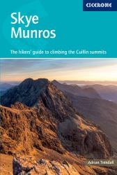 Skye Munros : The Hikers' Guide to Climbing the Cuillin Summits