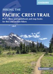 Hiking the Pacific Crest Trail : PCT - Three-Part Guidebook and Map Books for Thru and Section Hikers