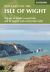 Walking on the Isle of Wight : The Isle of Wight Coastal Path and 21 Coastal and Countryside Walks
