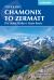 Trekking Chamonix to Zermatt : The Classic Walker's Haute Route