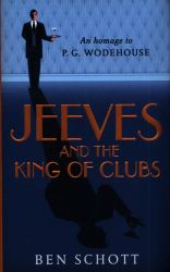 Jeeves and the King of Clubs