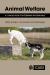 Animal Welfare : A Concise Guide for Veterinary Professionals