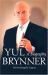 Yul Brynner : A Biography