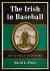 The Irish in Baseball : An Early History