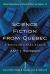 Science Fiction from Quebec : A Postcolonial Study