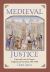 Medieval Justice : Cases and Laws in France, England and Germany, 500-1500