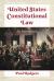 United States Constitutional Law : An Introduction