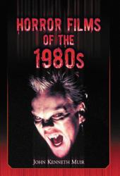 Horror Films of The 1980s