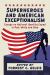Superheroes and American Exceptionalism : Essays on National Identity Caped in Red, White and Blue