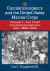 Counterinsurgency and the United States Marine Corps : Volume 1, the First Counterinsurgency Era, 1899-1945