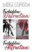 Forbidden Distraction & Forbidden Attraction : A Bachelor of Shell Cove / Fiery Fairytales Crossover Novella