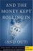 And the Money Kept Rolling In (and Out) : Wall Street, the IMF, and the Bankrupting of Argentina