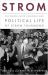 Strom : The Complicated Personal and Political Life of Strom Thurmond