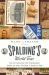 Spalding's World Tour : The Epic Adventure That Took Baseball Around the Globe - and Made It America's Game
