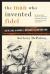 The Man Who Invented Fidel : Castro, Cuba, and Herbert L. Matthews of the New York Times
