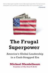 Frugal Superpower