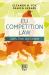 EU Competition Law : Cases, Text and Context