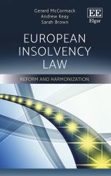 European Insolvency Law : Reform and Harmonisation