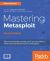 Mastering Metasploit - Second Edition