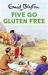 Five Go Gluten Free Five Go Gluten Free