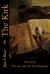 The Kirk : Book One in the Secrets of the Damned Series