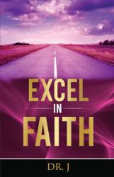 Excel in Faith