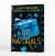 The Naturals: the Naturals : Book 1 Cold Cases Get Hot in This Unputdownable Mystery from the Author of the Inheritance Games