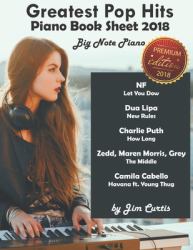 Greatest Pop Hits Piano Book Sheet 2018 : Big Note Piano