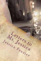 Letters to Ms. Jessica : From DMST Survivors