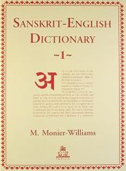 Sanskrit-English Dictionary : Etymologically and Philologically Arranged