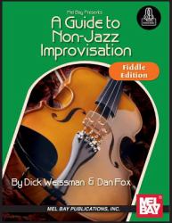 A Guide to Non-Jazz Improvisation : Fiddle Edt