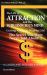 The Law of Attraction and the Subconscious Mind - 2nd Edition