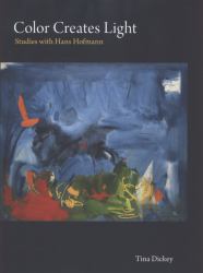 Color Creates Light : Studies with Hans Hofmann