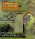 In Harmony with Nature : Lessons from the Arts and Crafts Garden