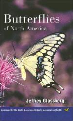 Butterflies of North America : Approved by the North American Butterfly Association (NABA)