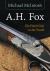 A. H. Fox : "the Finest Gun in the World" A. H. Fox : "the Finest Gun in the World"