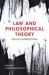 Law and Philosophical Theory : Critical Intersections