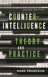 Counterintelligence Theory and Practice